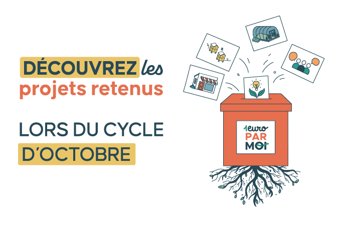 Les membres ont parlé : découvrez les projets retenus ce mois-ci !
